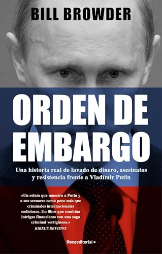 9788419283146: Orden de embargo / Freezing Order: Una Historia Real De Blanqueo De Dinero, Asesinatos Y Resistencia Frente a Vladimir Putin