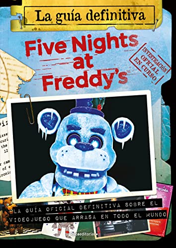 

Five Nights at Freddy's : La guía definitiva/ The Ultimate Guide -Language: spanish