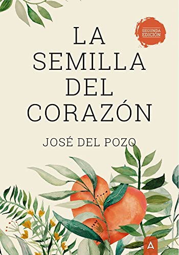 Stock image for La semilla del corazn for sale by AG Library