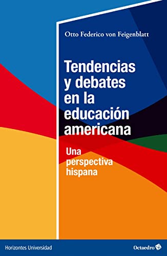 9788419312150: Tendencias y debates en la educacin americana: Una perspectiva hispana
