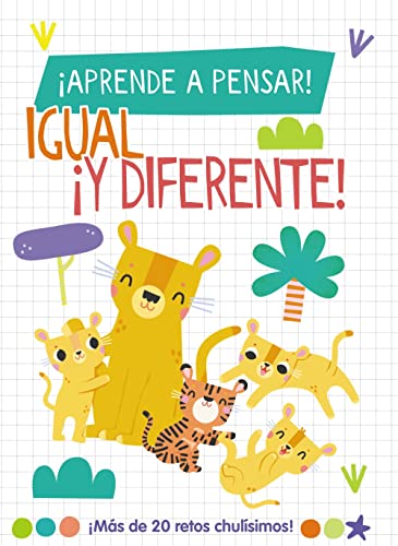 Stock image for Aprende a pensar! - Igual y diferente! for sale by Agapea Libros