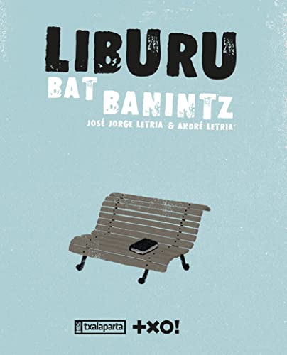 Imagen de archivo de LIBURU BAT BANINTZ a la venta por Librerias Prometeo y Proteo
