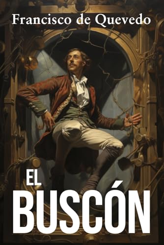 Stock image for EL BUSCN: Edicin para ESO y Bachillerato (Spanish Edition) for sale by Book Deals