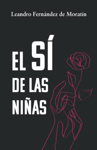 Stock image for EL S DE LAS NIAS: Edicin para ESO y Bachillerato (Spanish Edition) for sale by GF Books, Inc.