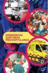 Imagen de archivo de EMERGENCIAS SANITARIAS PREHOSPITALARIAS a la venta por AG Library