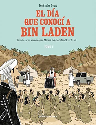 Stock image for EL DA QUE CONOC A BIN LADEN for sale by KALAMO LIBROS, S.L.
