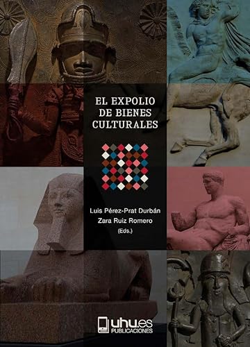 Beispielbild fr El expolio de bienes culturales zum Verkauf von AG Library