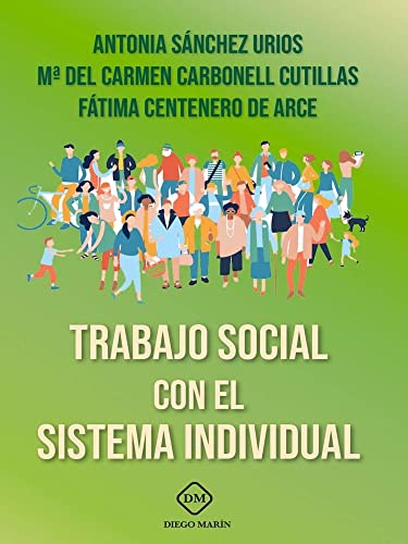 Stock image for TRABAJO SOCIAL CON EL SISTEMA INDIVIDUAL for sale by AG Library