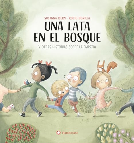 Imagen de archivo de UNA LATA EN EL BOSQUE HISTORIAS SOBRE LA EMPATIA a la venta por Agapea Libros