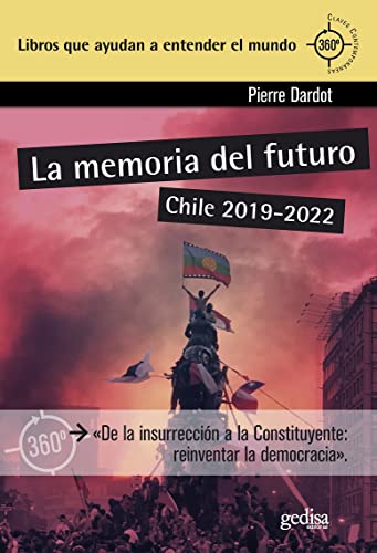 Stock image for LA MEMORIA DEL FUTURO. CHILE 2019-2022 for sale by KALAMO LIBROS, S.L.