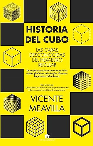 Imagen de archivo de HISTORIA DEL CUBO. LAS CARAS DESCONOCIDAS DEL HEXAEDRO REGULAR a la venta por KALAMO LIBROS, S.L.