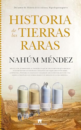 Beispielbild fr HISTORIA DE LAS TIERRAS RARAS. zum Verkauf von KALAMO LIBROS, S.L.