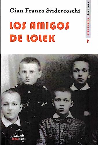 Stock image for Los amigos de Lolek for sale by AG Library