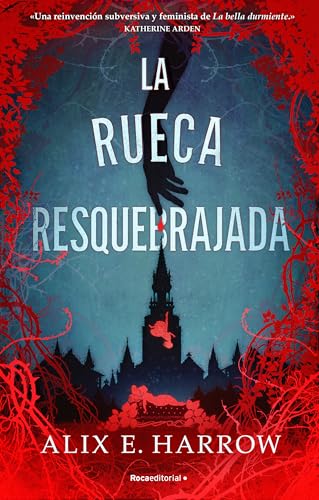 Beispielbild fr La Rueca Resquebrajada / A Spindle Splintered zum Verkauf von Blackwell's