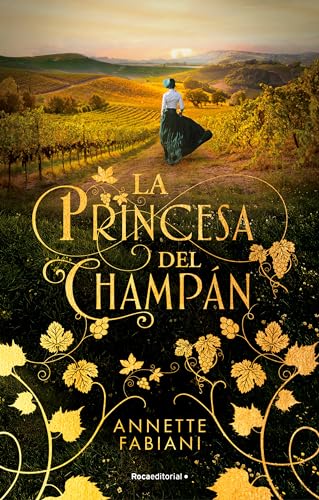 9788419449498: La princesa del champn / The Champagne Princess