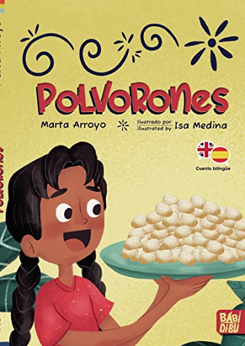 Imagen de archivo de POLVORONES (CUENTO BILINGE ESPAOL-INGLES) a la venta por KALAMO LIBROS, S.L.