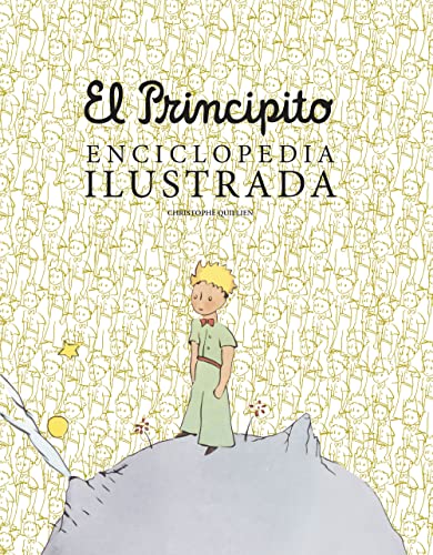 Beispielbild fr EL PRINCIPITO. ENCICLOPEDIA ILUSTRADA zum Verkauf von KALAMO LIBROS, S.L.