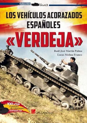 Stock image for Los vehculos acorazados espaoles: Verdeja for sale by AG Library