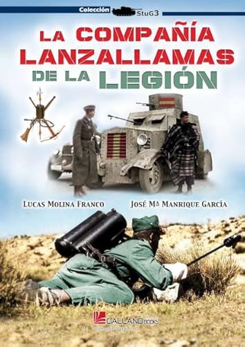 Stock image for La compaa lanzallamas de la Legin for sale by Agapea Libros