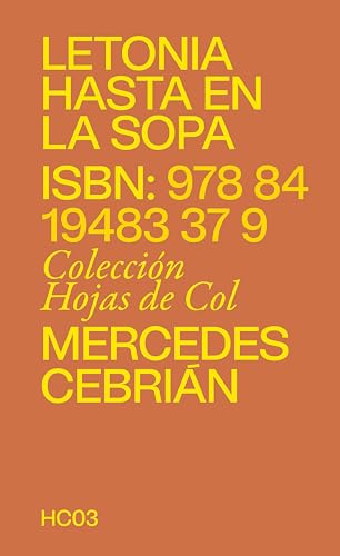 Imagen de archivo de LETONIA HASTA EN LA SOPA. UNA CRNICA LITERARIA a la venta por KALAMO LIBROS, S.L.