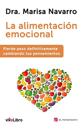 Stock image for ALIMENTACION EMOCIONAL:PIERDE PESO DEFINITIVAMENTE for sale by Antrtica