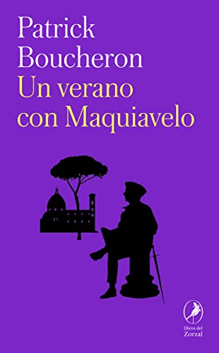 Beispielbild fr Un verano con Maquiavelo zum Verkauf von medimops