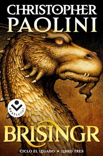 Stock image for Brisingr (Spanish Edition) (CICLO INHERITANCE / INHERITANCE CYCLE) [Paperback] Paolini, Christopher for sale by Lakeside Books