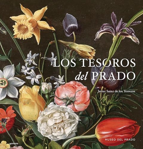 Stock image for Los tesoros del Prado / Treasures of the National Prado Museum (Spanish Edition) [Hardcover] DEL PRADO, MUSEO for sale by Lakeside Books