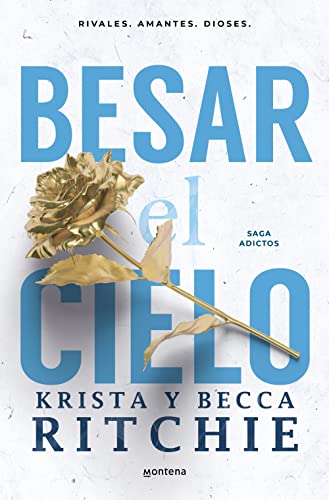 Beispielbild fr Besar el cielo / Kiss the Sky (ADICTOS) (Spanish Edition) zum Verkauf von Red's Corner LLC