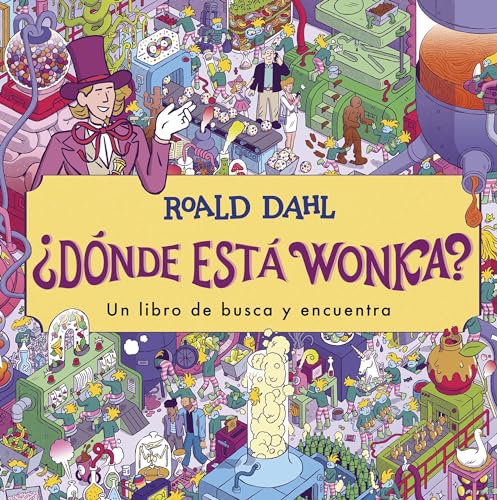 Stock image for +Dnde Est Wonka? / Where's Wonka?: A Search-and-Find Book for sale by Blackwell's