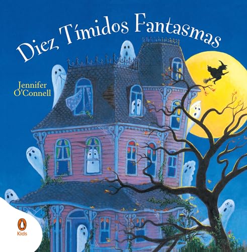 Stock image for Diez tmidos fantasmas: El Ten timid ghosts en espaol for sale by Red's Corner LLC