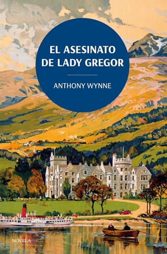 9788419521132: El asesinato de Lady Gregor. Los clsicos de la novela negra de la British Library (Spanish Edition)