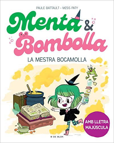 Stock image for LA MESTRA BOCAMOLLA (MENTA I BOMBOLLA 3) for sale by KALAMO LIBROS, S.L.