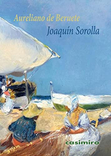 Beispielbild fr JOAQUN SOROLLA zum Verkauf von KALAMO LIBROS, S.L.