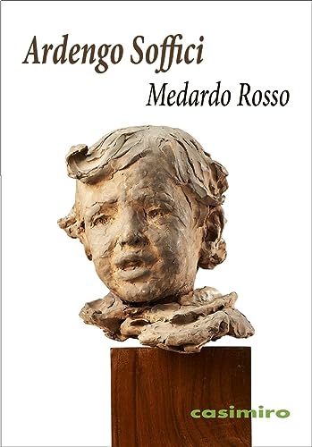 Stock image for MEDARDO ROSSO for sale by KALAMO LIBROS, S.L.