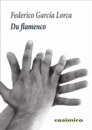 Stock image for DU FLAMENCO (DITION FRANAISE) for sale by KALAMO LIBROS, S.L.