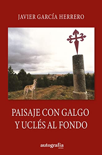 Stock image for Paisaje con galgo y Ucls al fondo for sale by AG Library