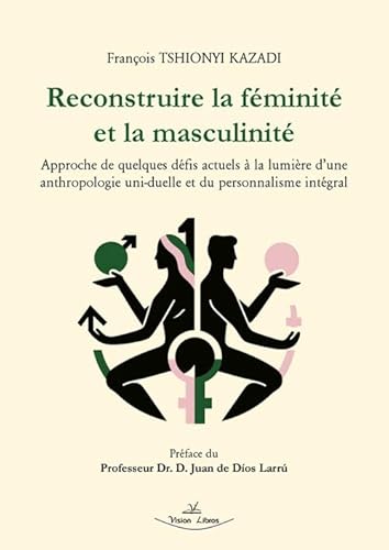 Stock image for Reconstruire la Fminit et la Masculinit for sale by AG Library