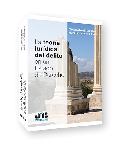 Stock image for La teora jurdica del delito en un estado de derecho for sale by AG Library