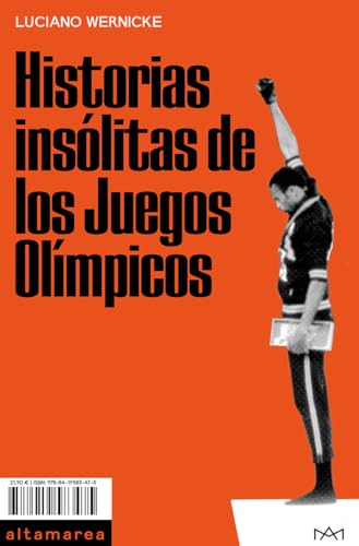 Stock image for Historias inslitas de los Juegos Olmpicos for sale by Agapea Libros