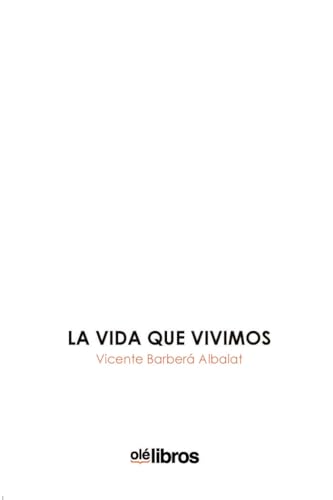 9788419589927: La vida que vivimos (SIN COLECCION)