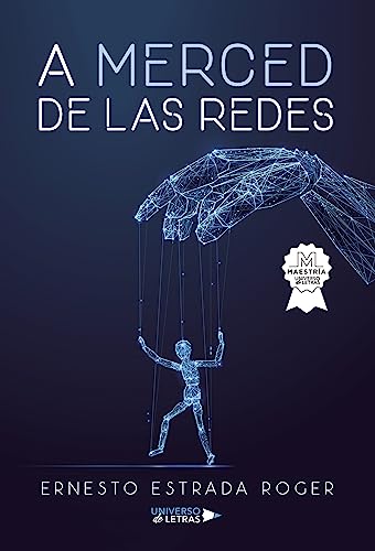 Imagen de archivo de A merced de las redes (Spanish Edition) a la venta por GF Books, Inc.