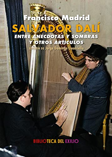 Stock image for SALVADOR DAL. ENTRE ANCDOTAS Y SOMBRAS Y OTROS ARTCULOS for sale by KALAMO LIBROS, S.L.