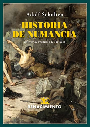 Imagen de archivo de HISTORIA DE NUMANCIA a la venta por KALAMO LIBROS, S.L.