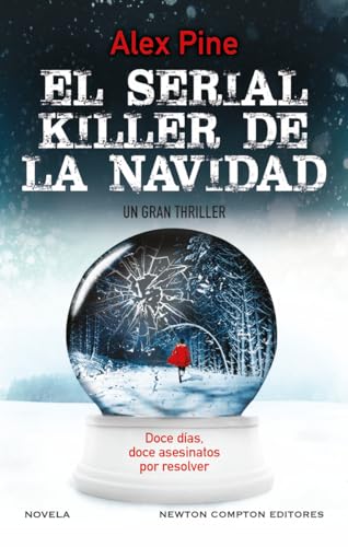 9788419620255: El serial killer de la Navidad. Doce das, doce asesinatos. Un thriller escalofriante. Bestseller en el Reino Unido.