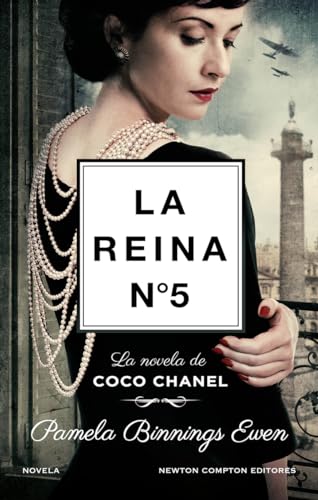 Imagen de archivo de La reina N5. La vida de la diseadora ms icnica de Pars: Coco Chanel. Inspirada en hechos reales. a la venta por Librera Berln