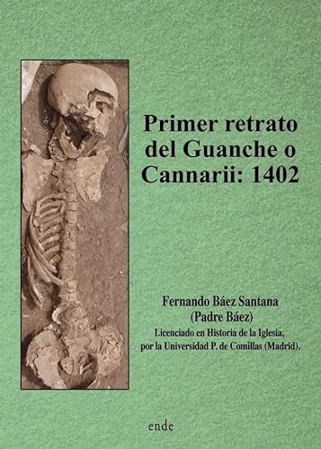 Stock image for Primer retrato del Guanche o Cannarii: 1402 for sale by AG Library
