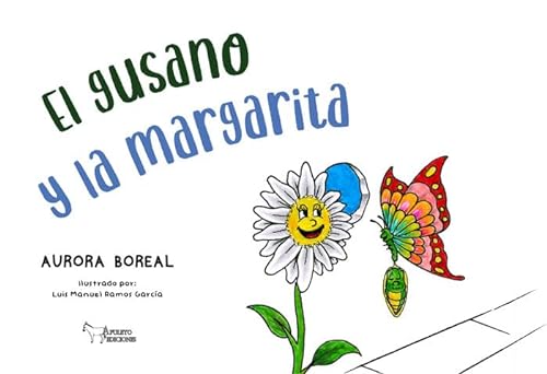 Imagen de archivo de El Gusano Y La Margarita a la venta por AG Library