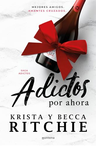 Beispielbild fr Adictos por ahora / Addicted for Now (Spanish Edition) [Paperback] Ritchie, Becca and Ritchie, Krista zum Verkauf von Lakeside Books