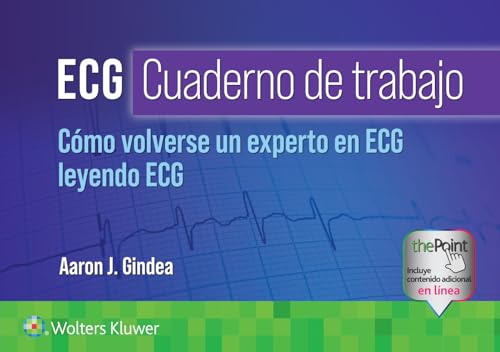 Stock image for ECG. Cuaderno de trabajo. Cmo volverse un experto en ECG leyendo ECG (Paperback) for sale by CitiRetail